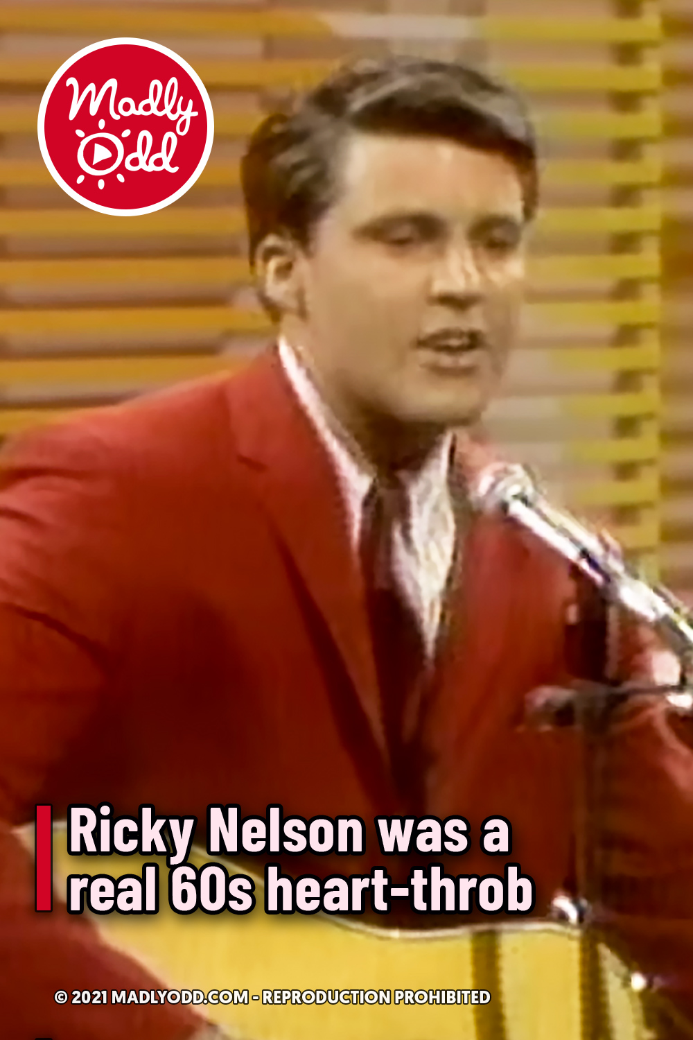 Ricky Nelson was a real 60s heart-throb