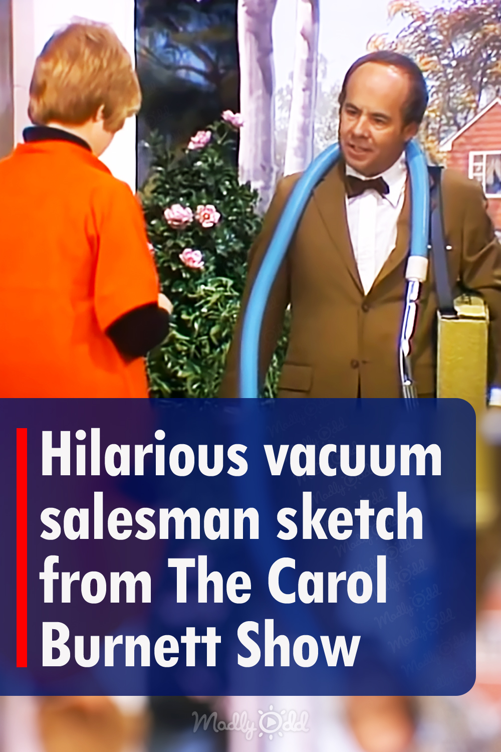 Hilarious vacuum salesman sketch from The Carol Burnett Show