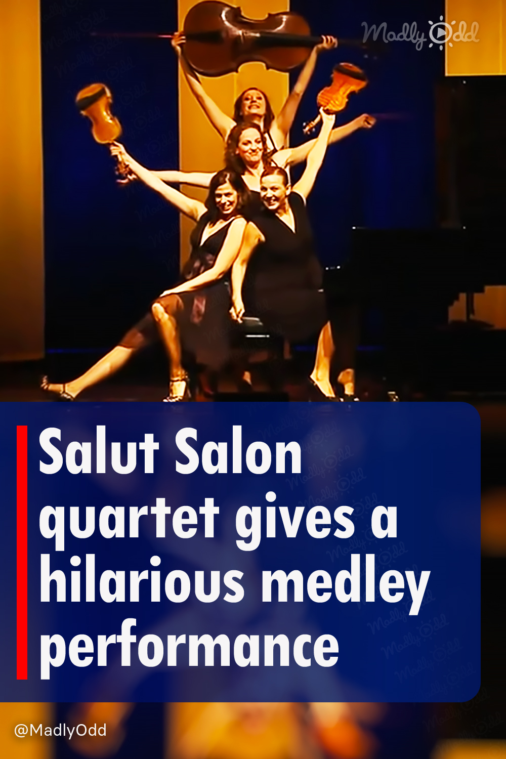 Salut Salon quartet gives a hilarious medley performance
