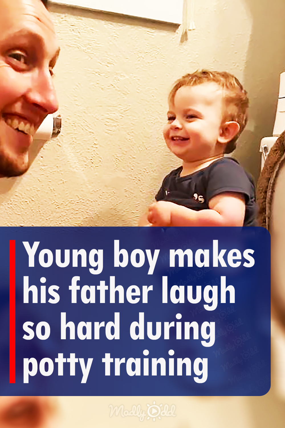 Young boy makes his father laugh so hard during potty training