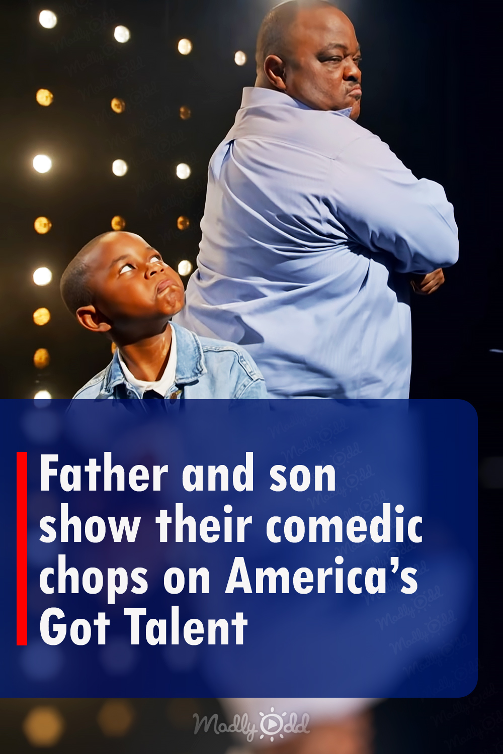 Father and son show their comedic chops on America’s Got Talent