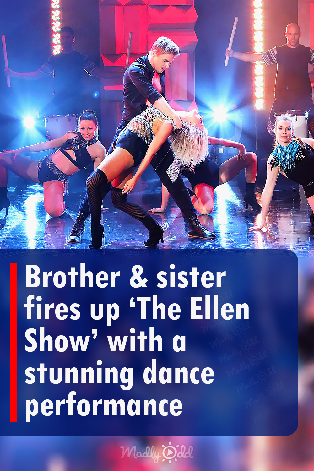 Brother & sister fires up ‘The Ellen Show’ with a stunning dance performance