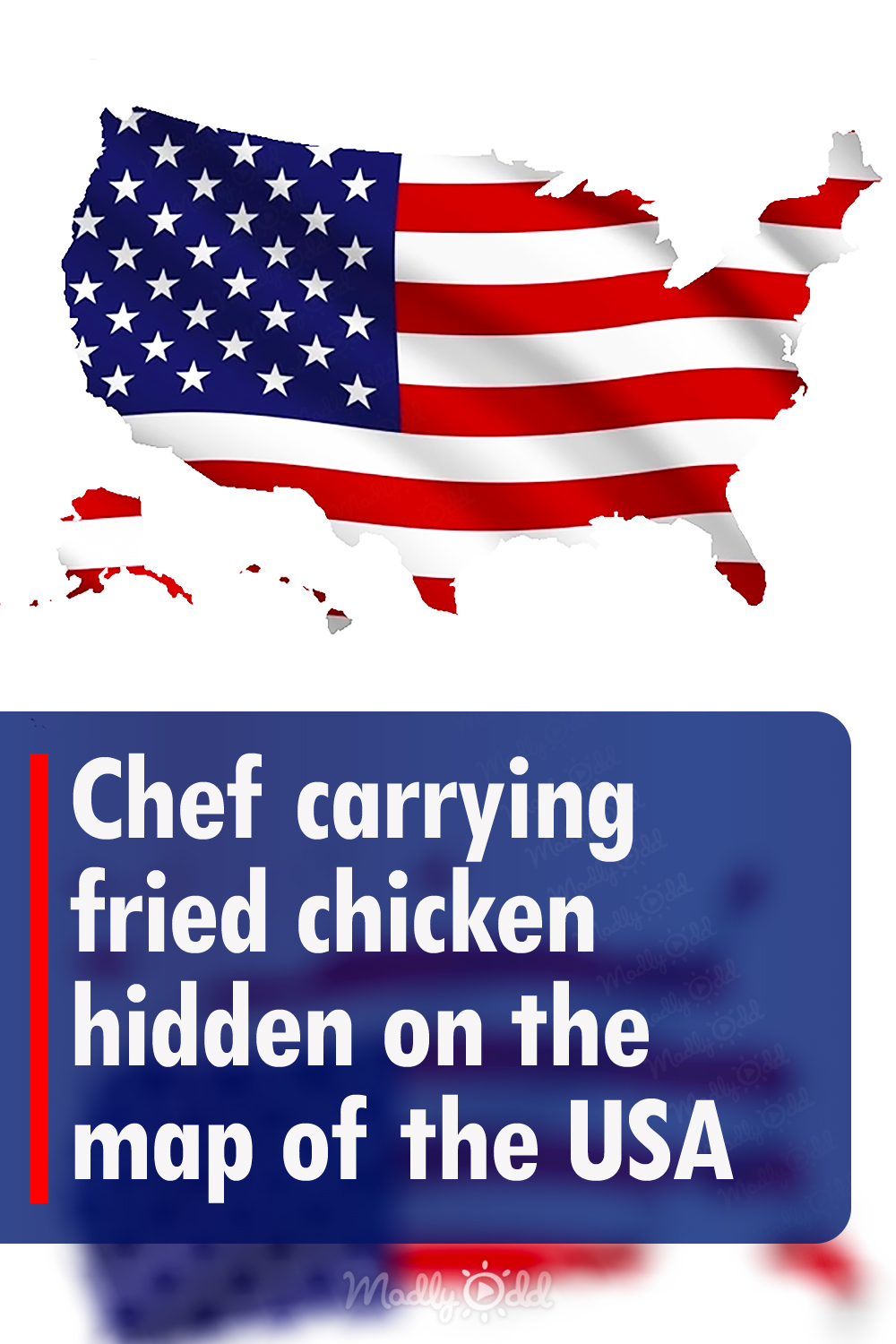 Chef carrying fried chicken hidden on the map of the USA