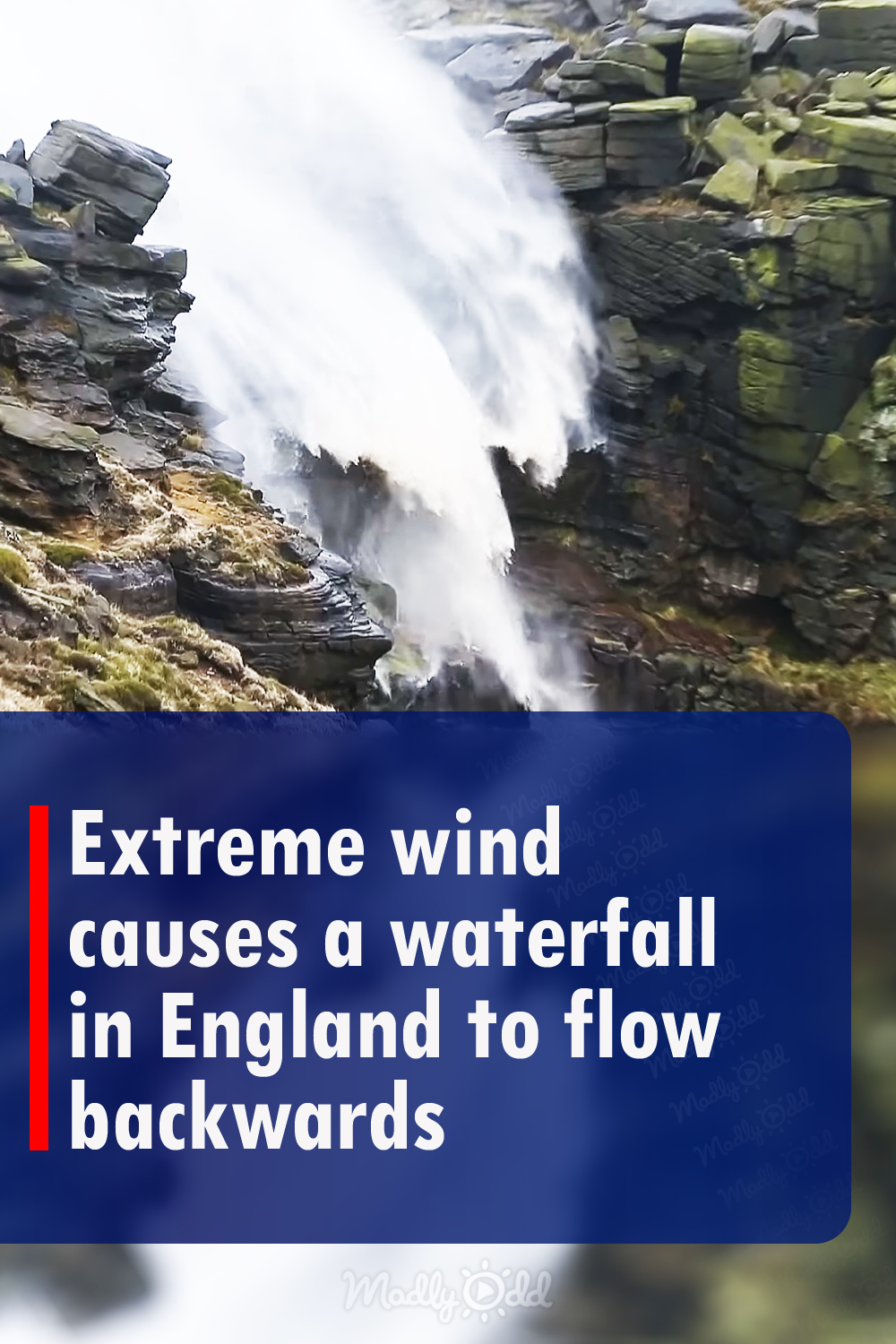 Extreme wind causes a waterfall in England to flow backwards