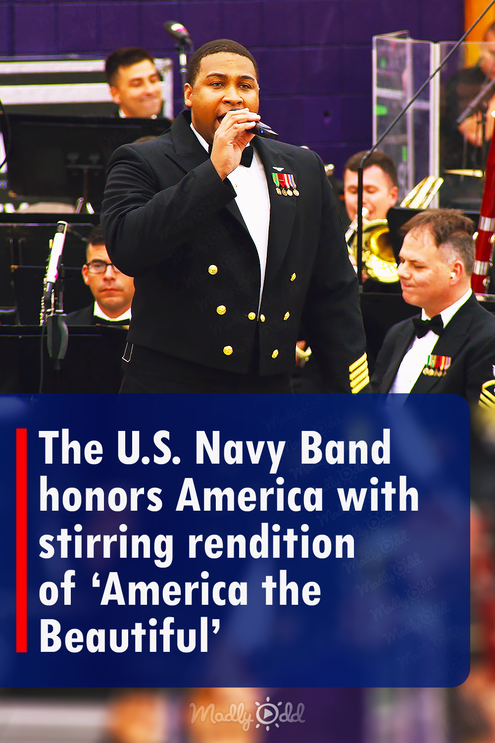 The U.S. Navy Band honors America with stirring rendition of ‘America the Beautiful’