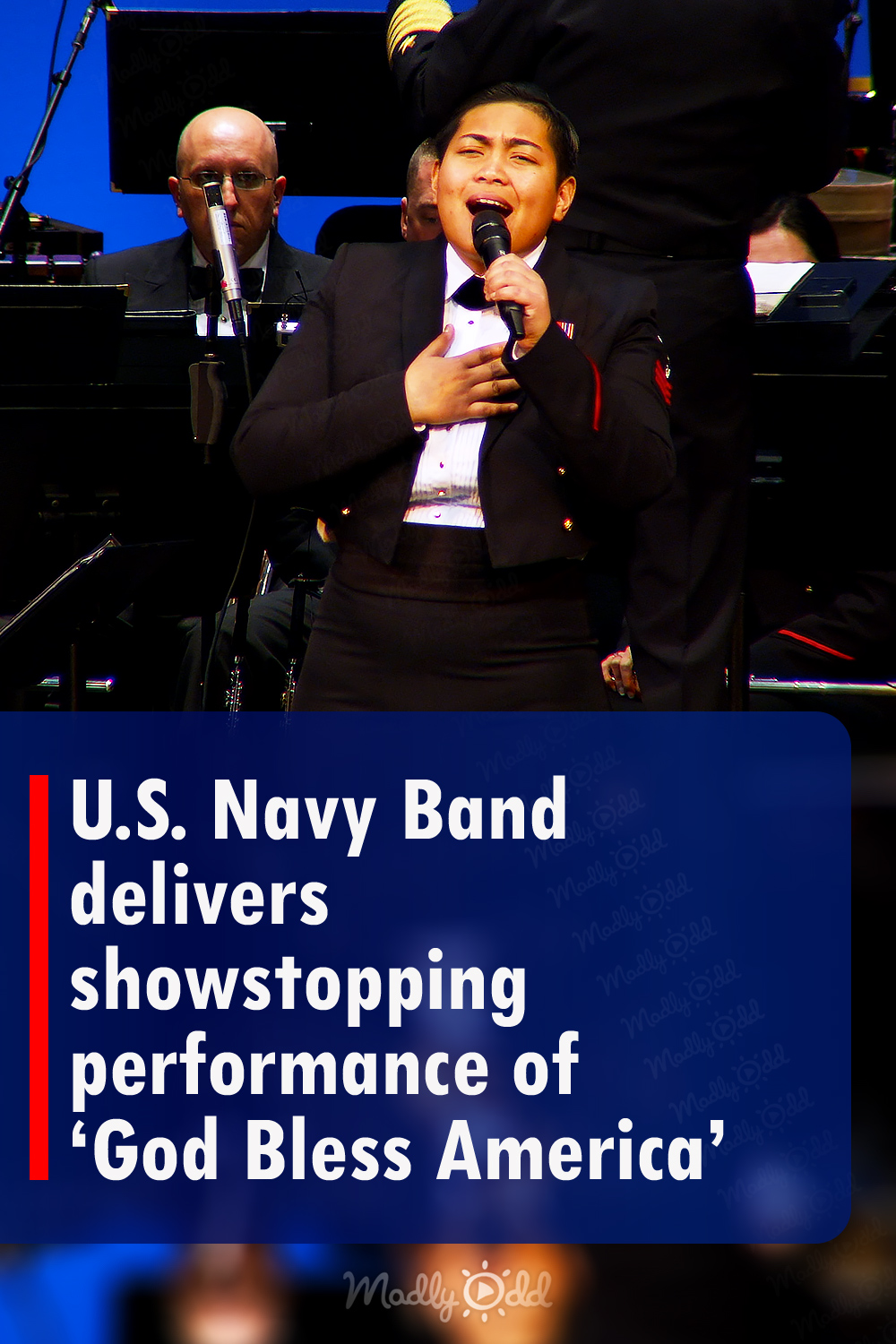 U.S. Navy Band delivers showstopping performance of ‘God Bless America’