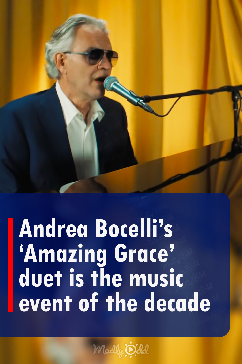 Andrea Bocelli\'s \'Amazing Grace\' duet is the music event of the decade