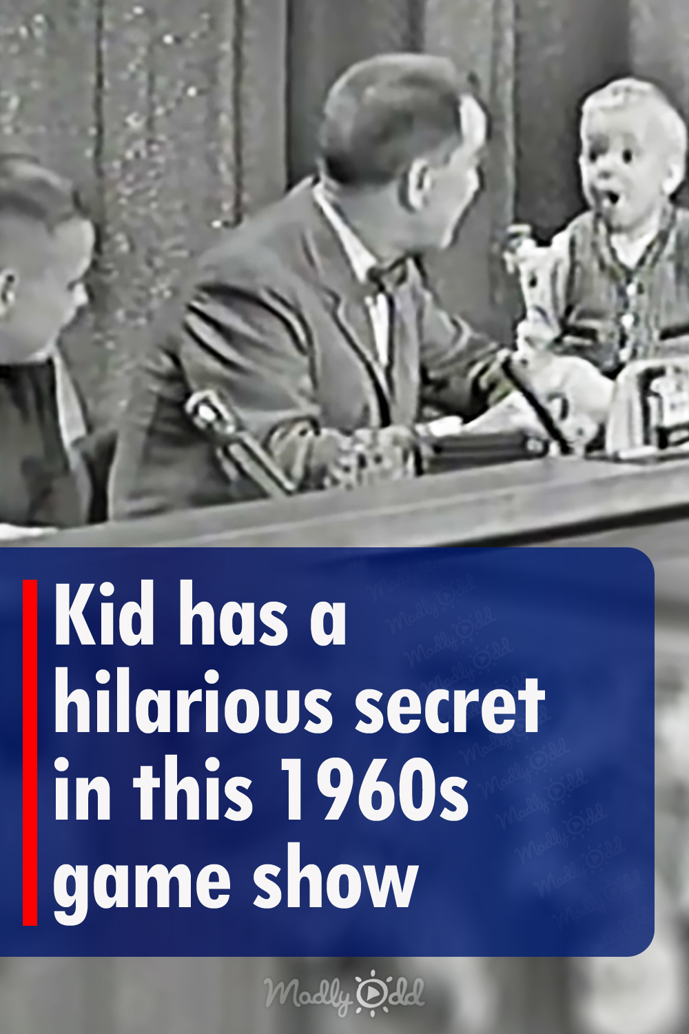 Kid has a hilarious secret in this 1960s game show