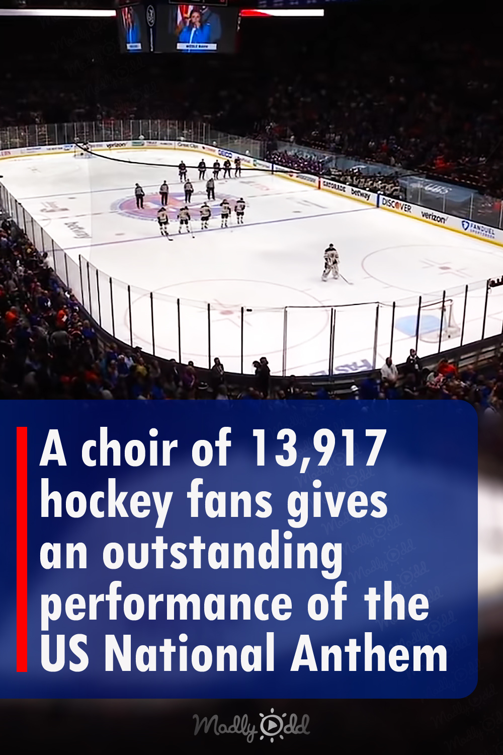 A choir of 13,917 hockey fans gives an outstanding performance of the US National Anthem