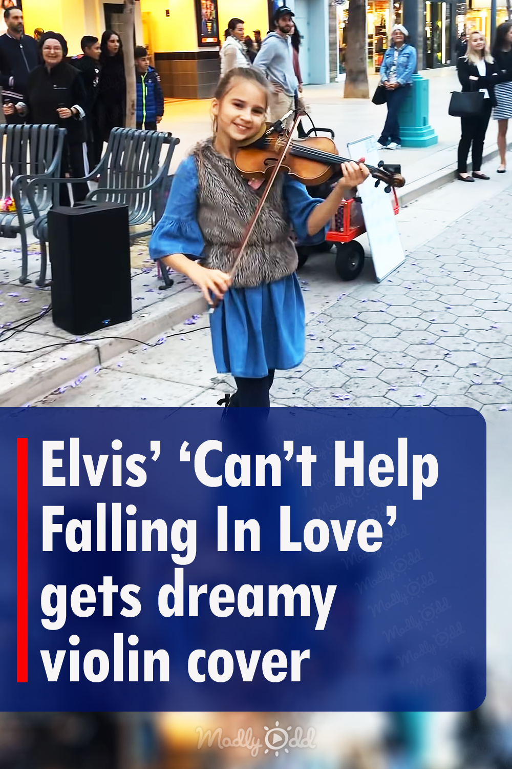Elvis\' \'Can\'t Help Falling In Love\' gets dreamy violin cover