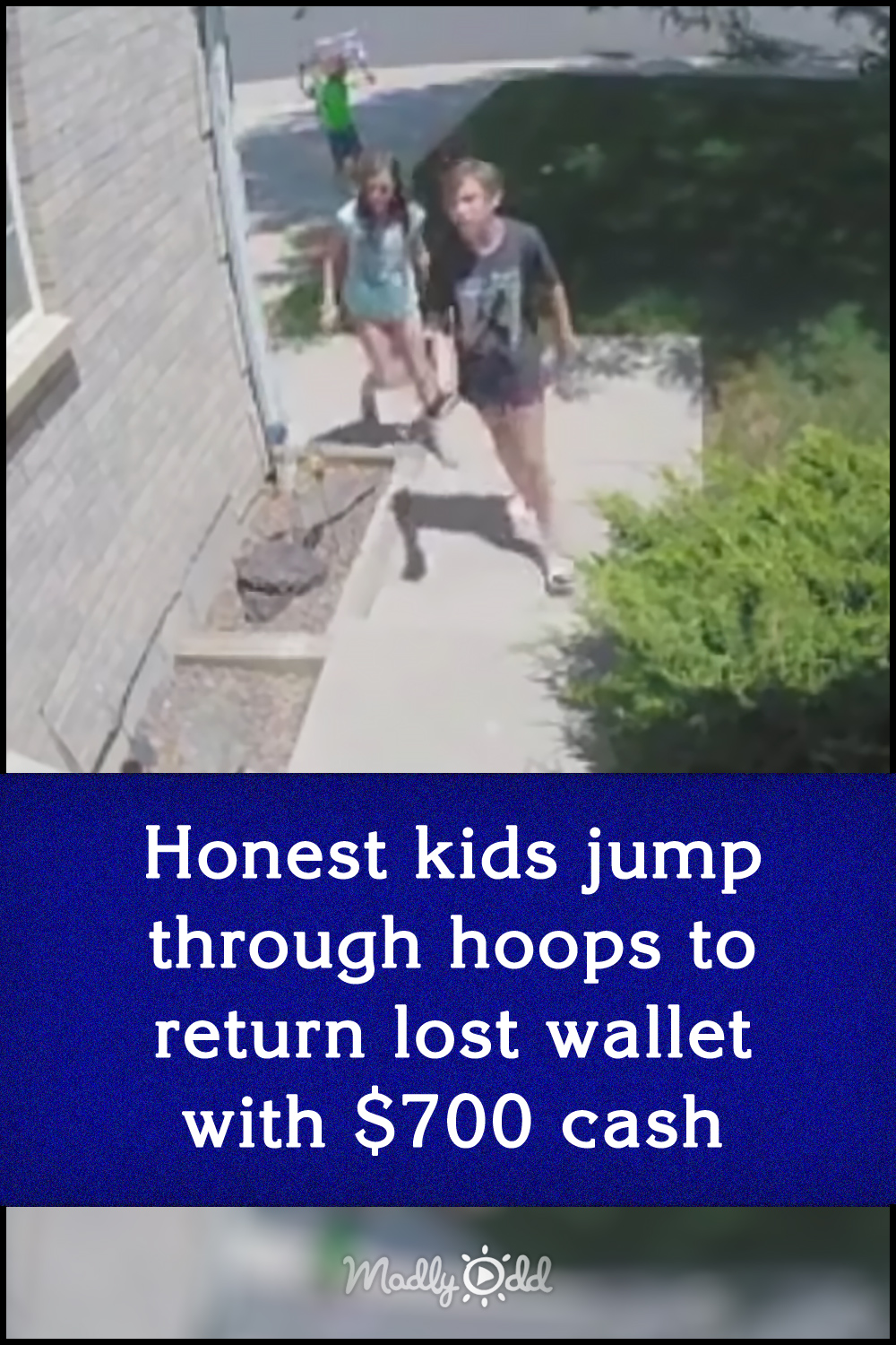 Honest kids jump through hoops to return lost wallet with $700 cash