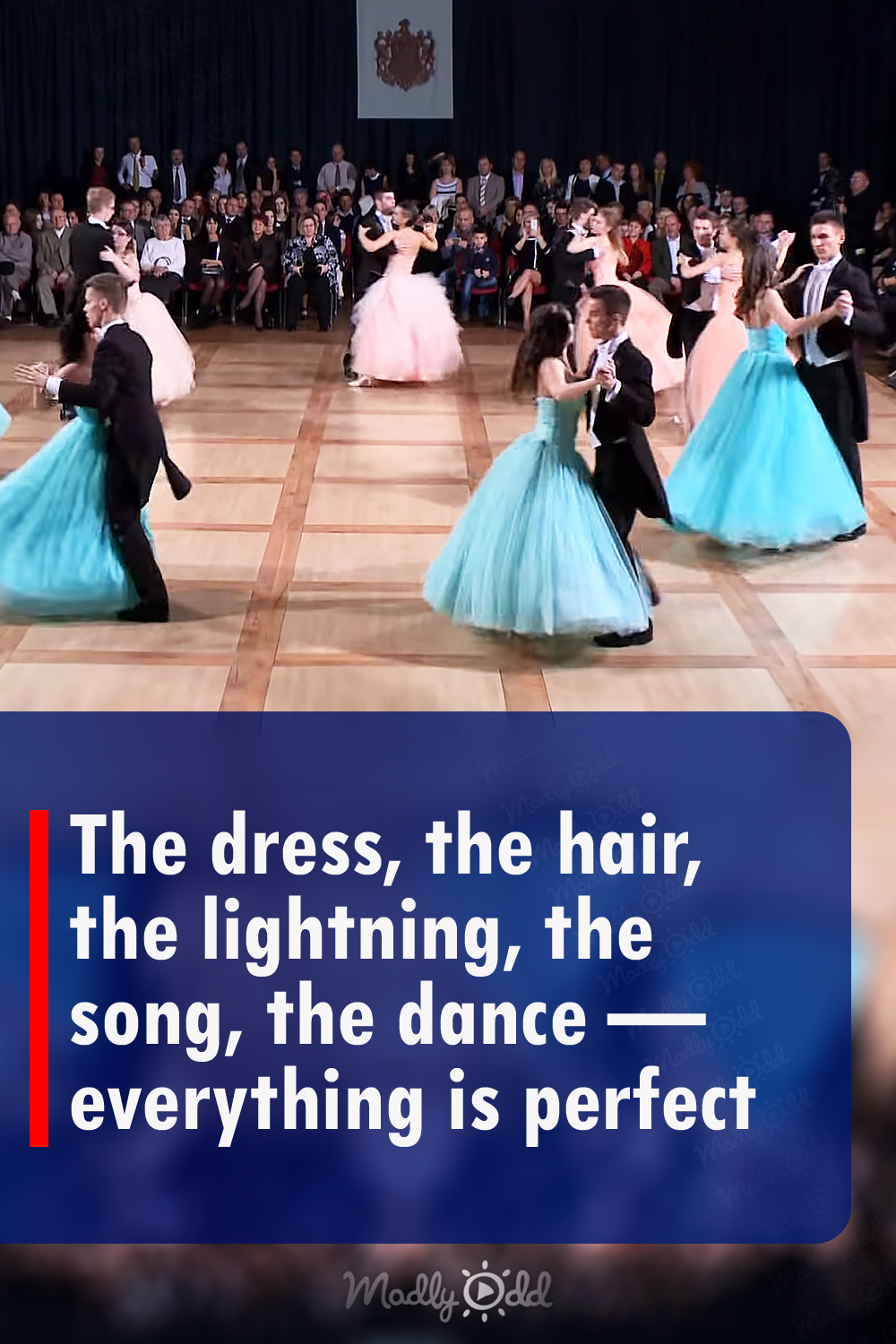 The dress, the hair, the lightning, the song, the dance — everything is perfect
