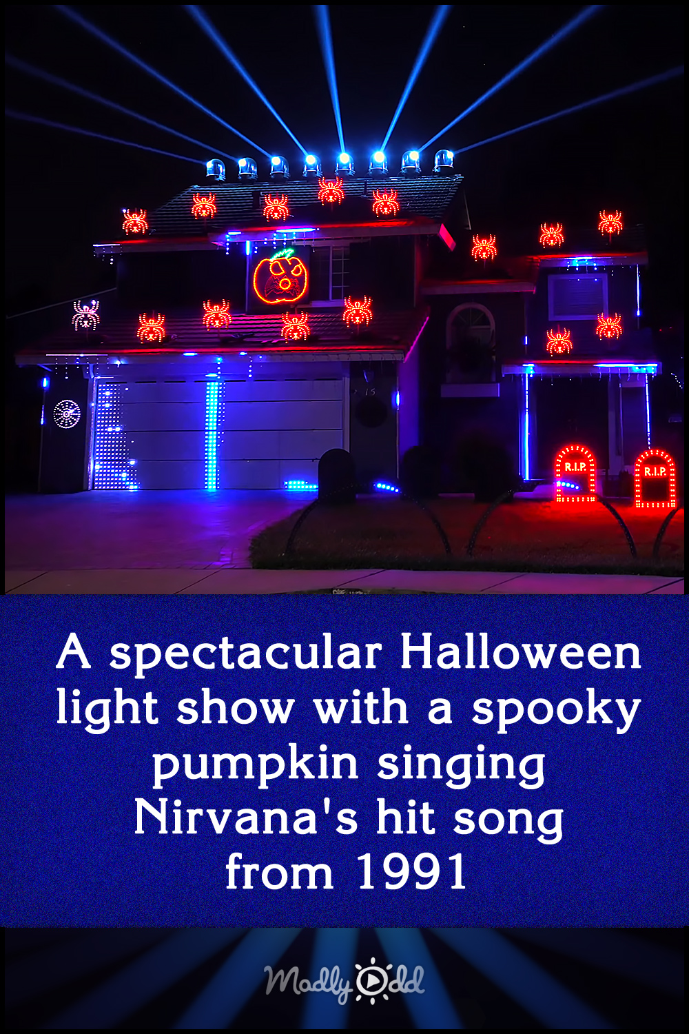 A spectacular Halloween light show with a spooky pumpkin singing Nirvana\'s hit song from 1991
