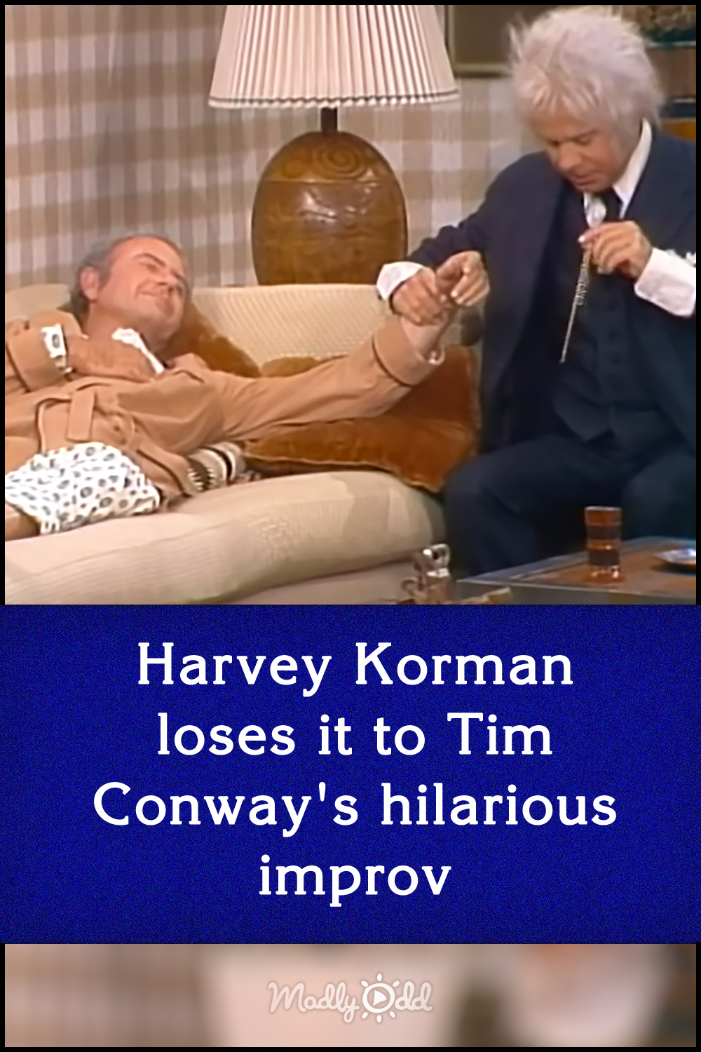 Harvey Korman loses it to Tim Conway\'s hilarious improv