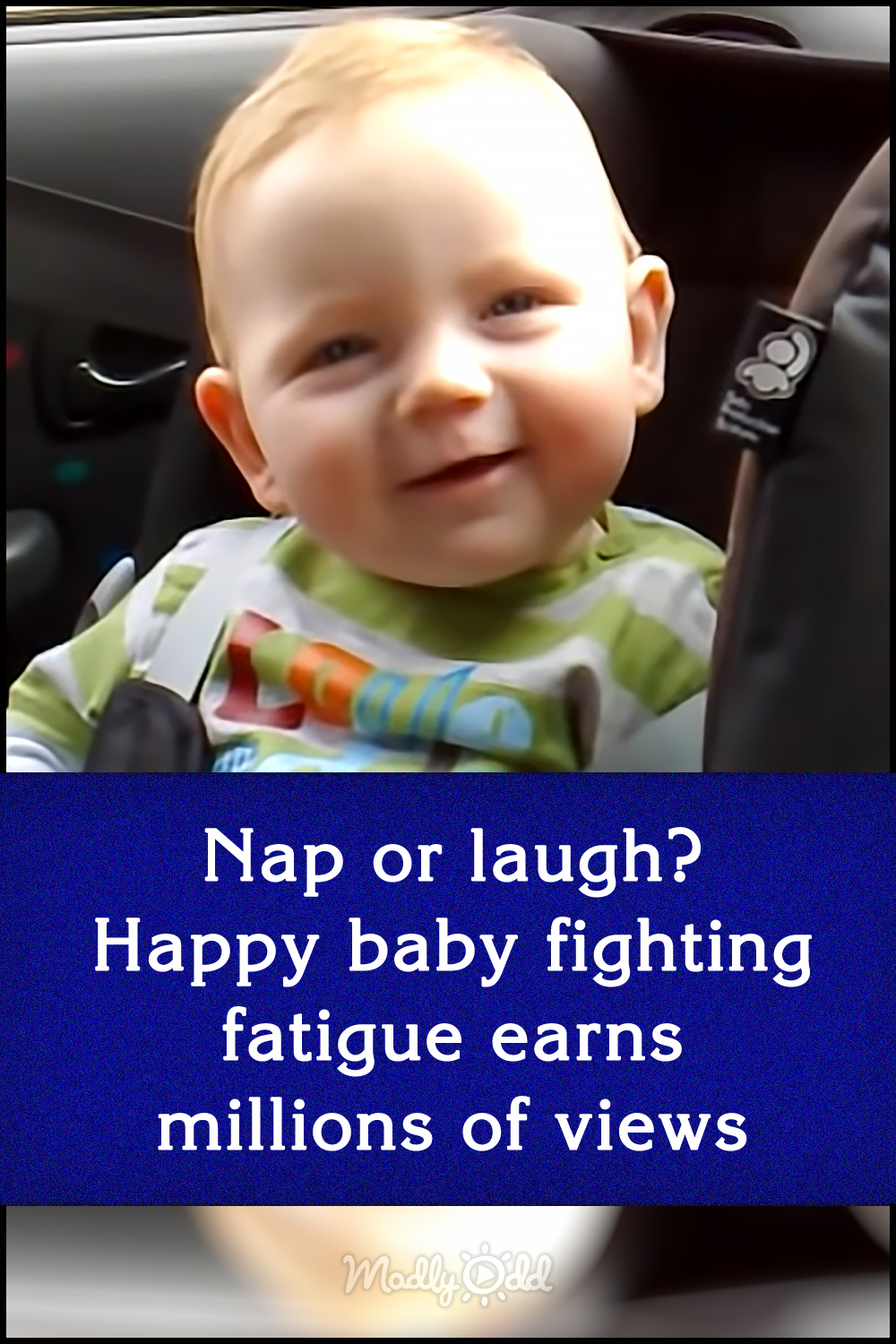 Nap or laugh? Happy baby fighting fatigue earns millions of views