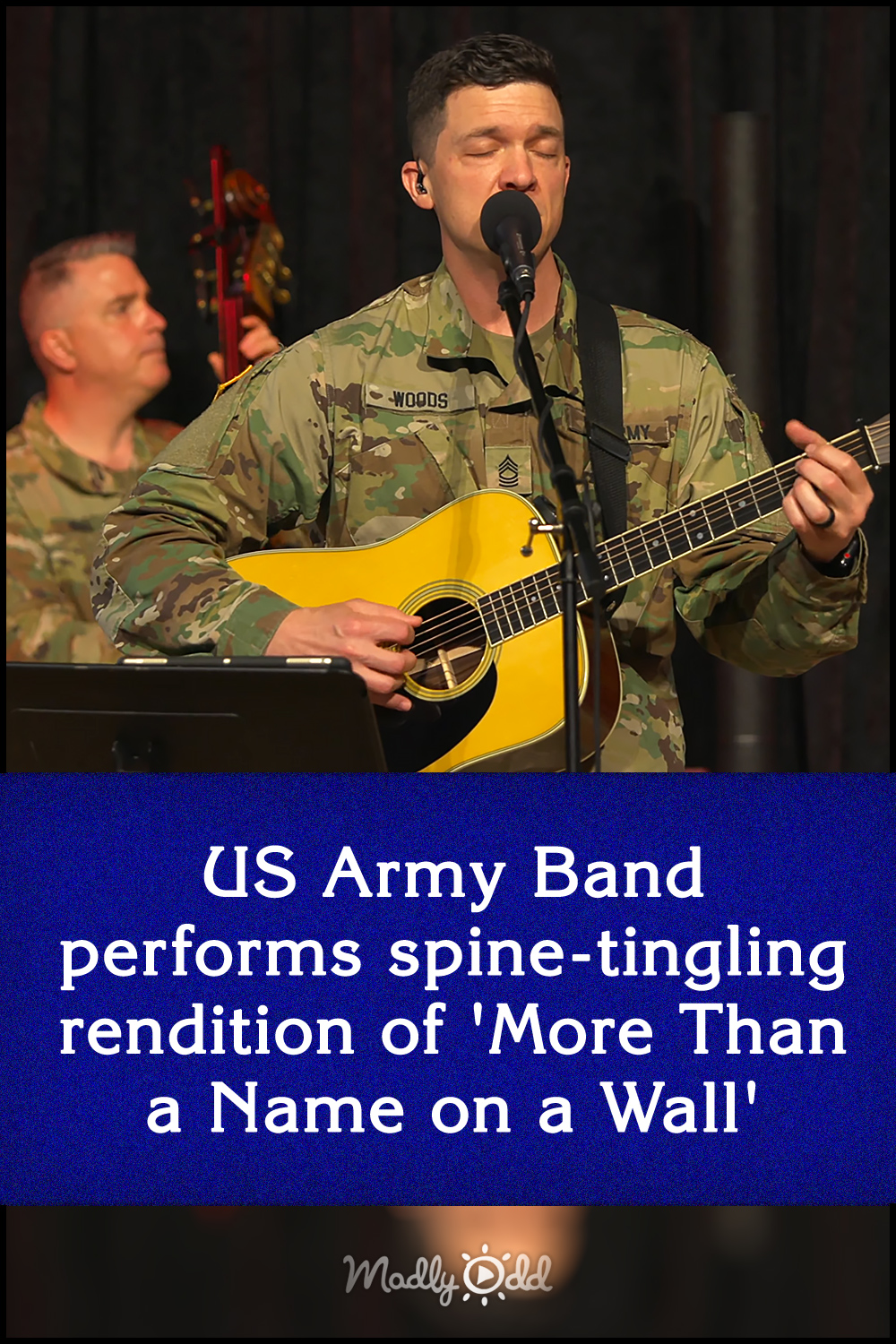 US Army Band performs spine-tingling rendition of \'More Than a Name on a Wall\'