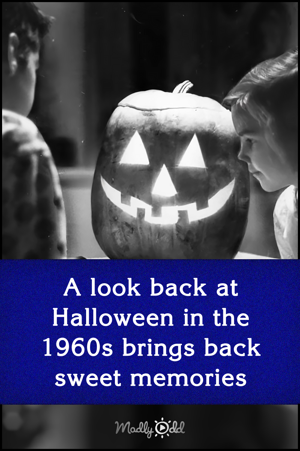 A look back at Halloween in the 1960s brings back sweet memories