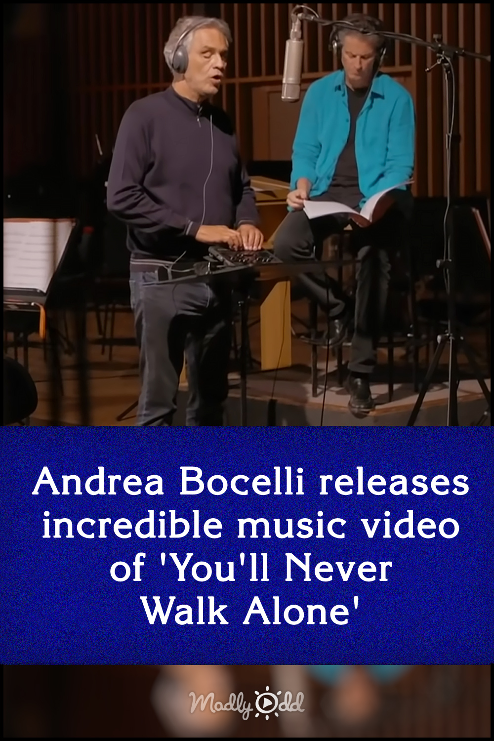 Andrea Bocelli incredible music video of \'You\'ll Never Walk Alone\'
