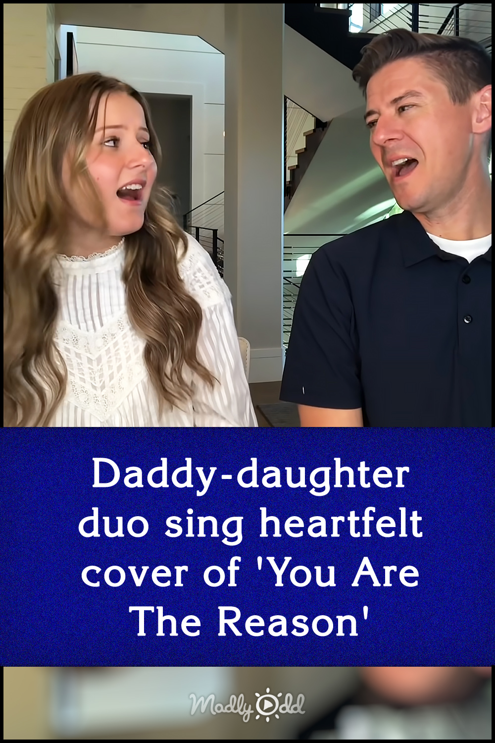 Daddy-daughter duo sing heartfelt cover of \'You Are The Reason\'