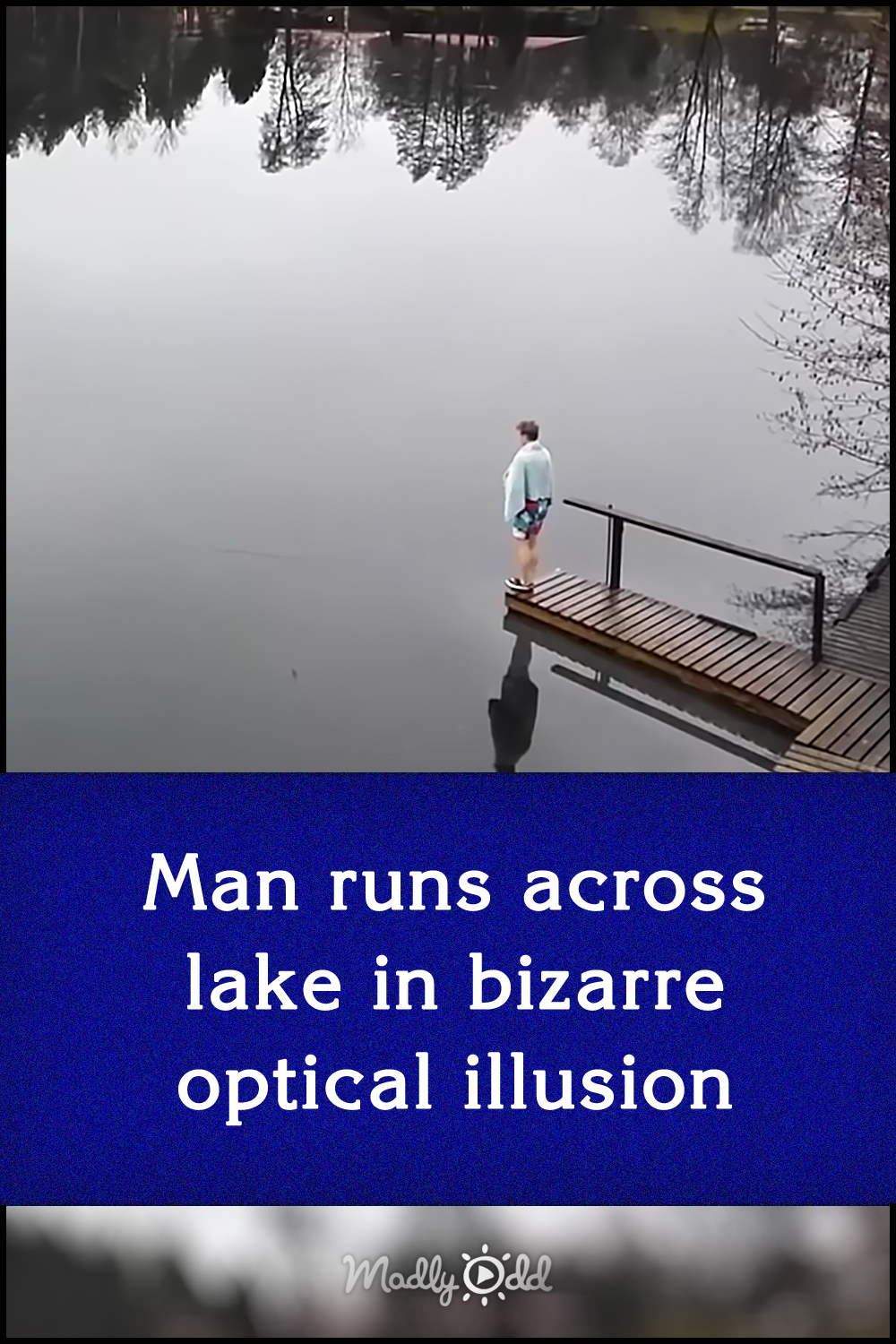 Man runs across lake in bizarre optical illusion