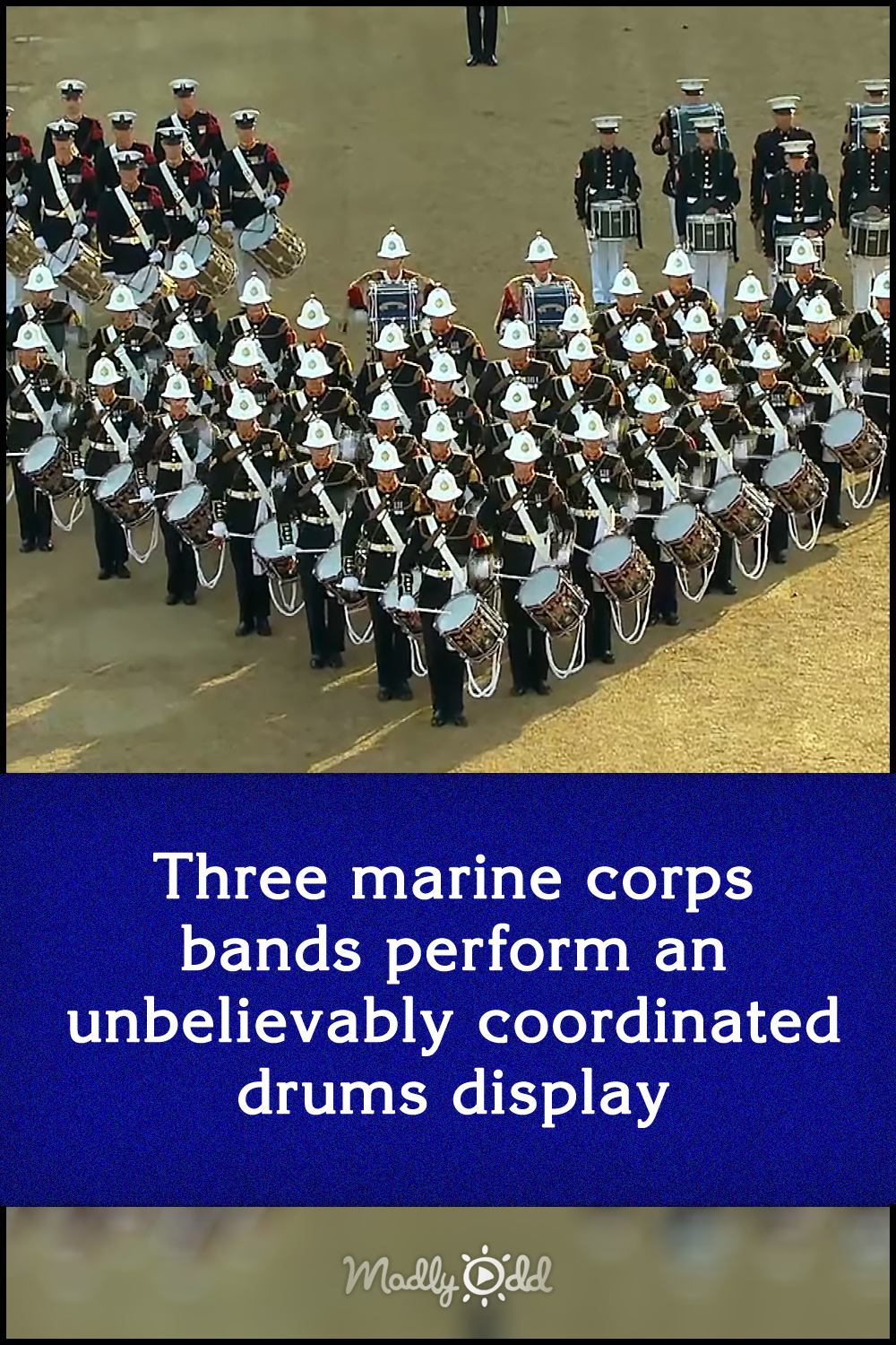 Three marine corps bands perform an unbelievably coordinated drums display