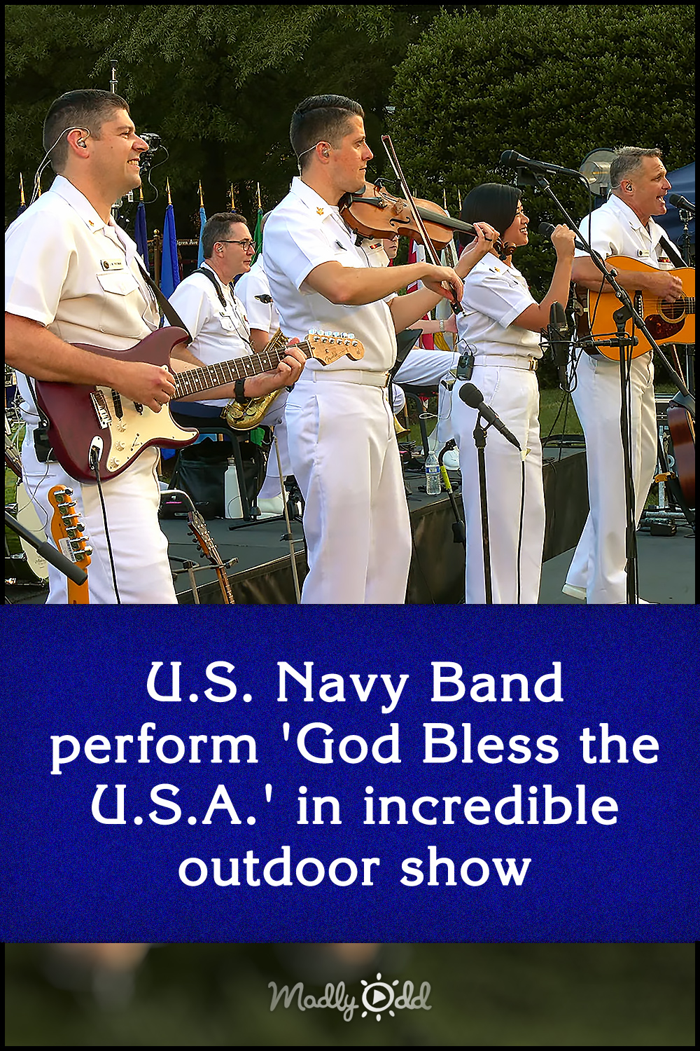 U.S. Navy Band perform \'God Bless the U.S.A.\' in incredible outdoor show