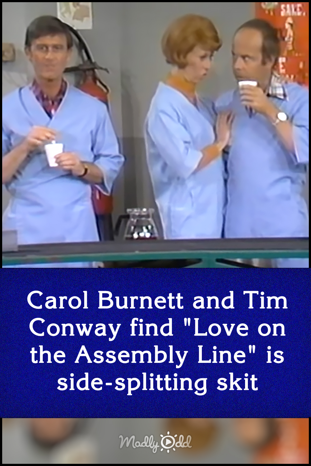 Carol Burnett and Tim Conway find \