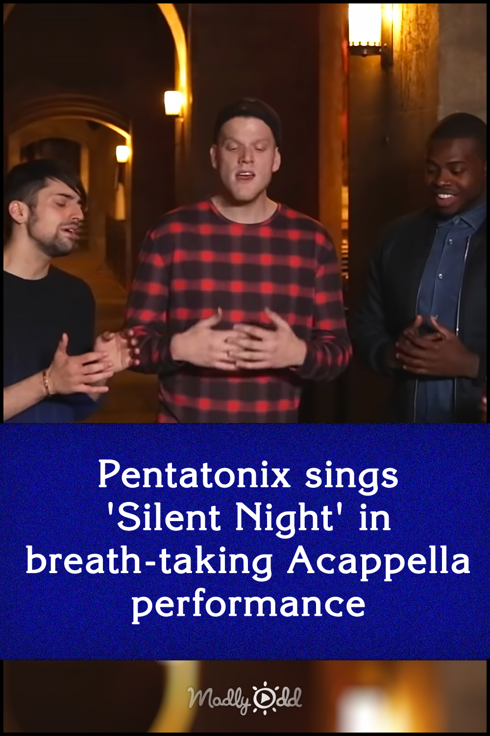 Pentatonix sings \'Silent Night\' in breath-taking Acappella performance