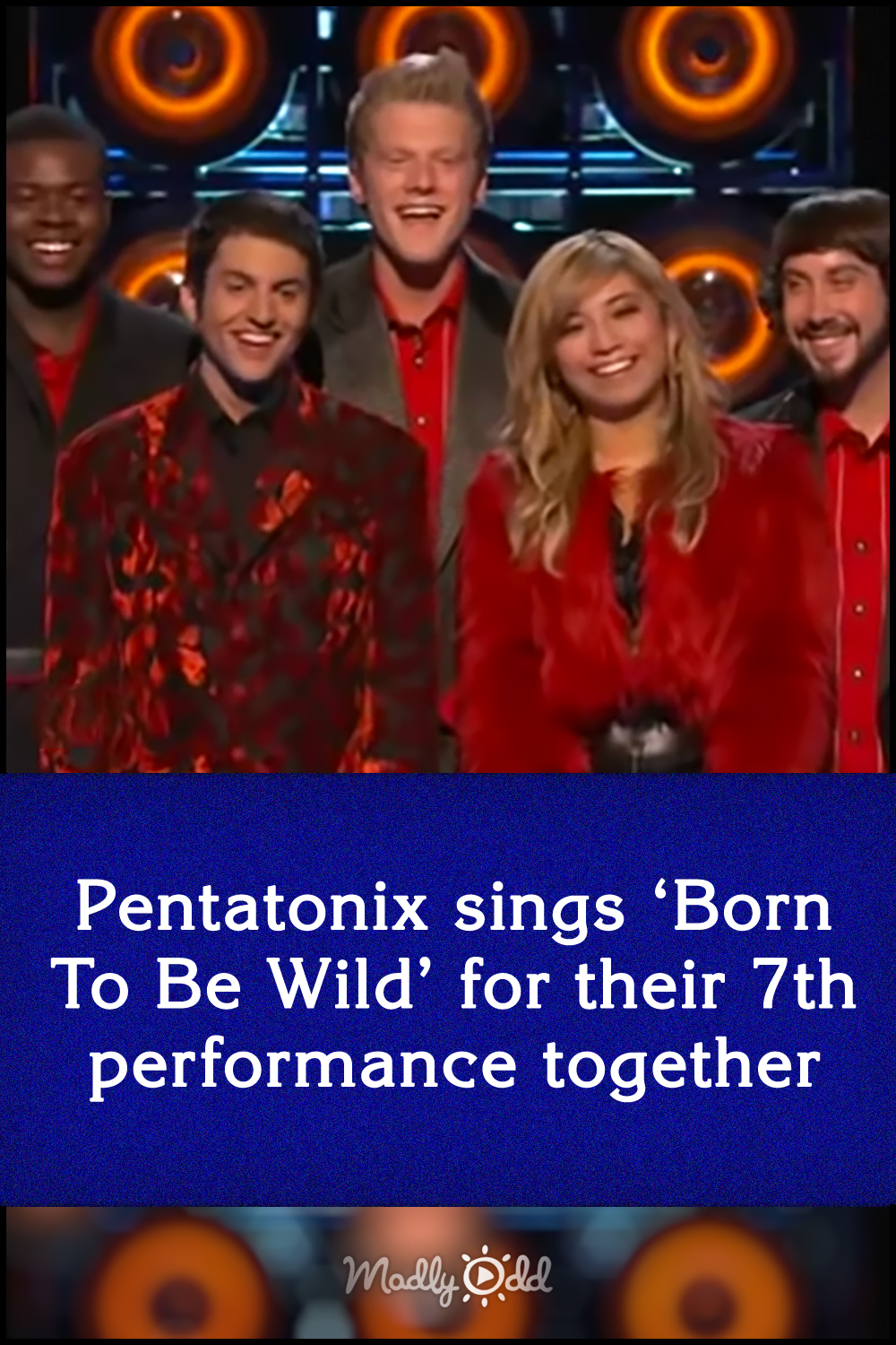 Pentatonix sings ‘Born To Be Wild’ for their 7th performance together