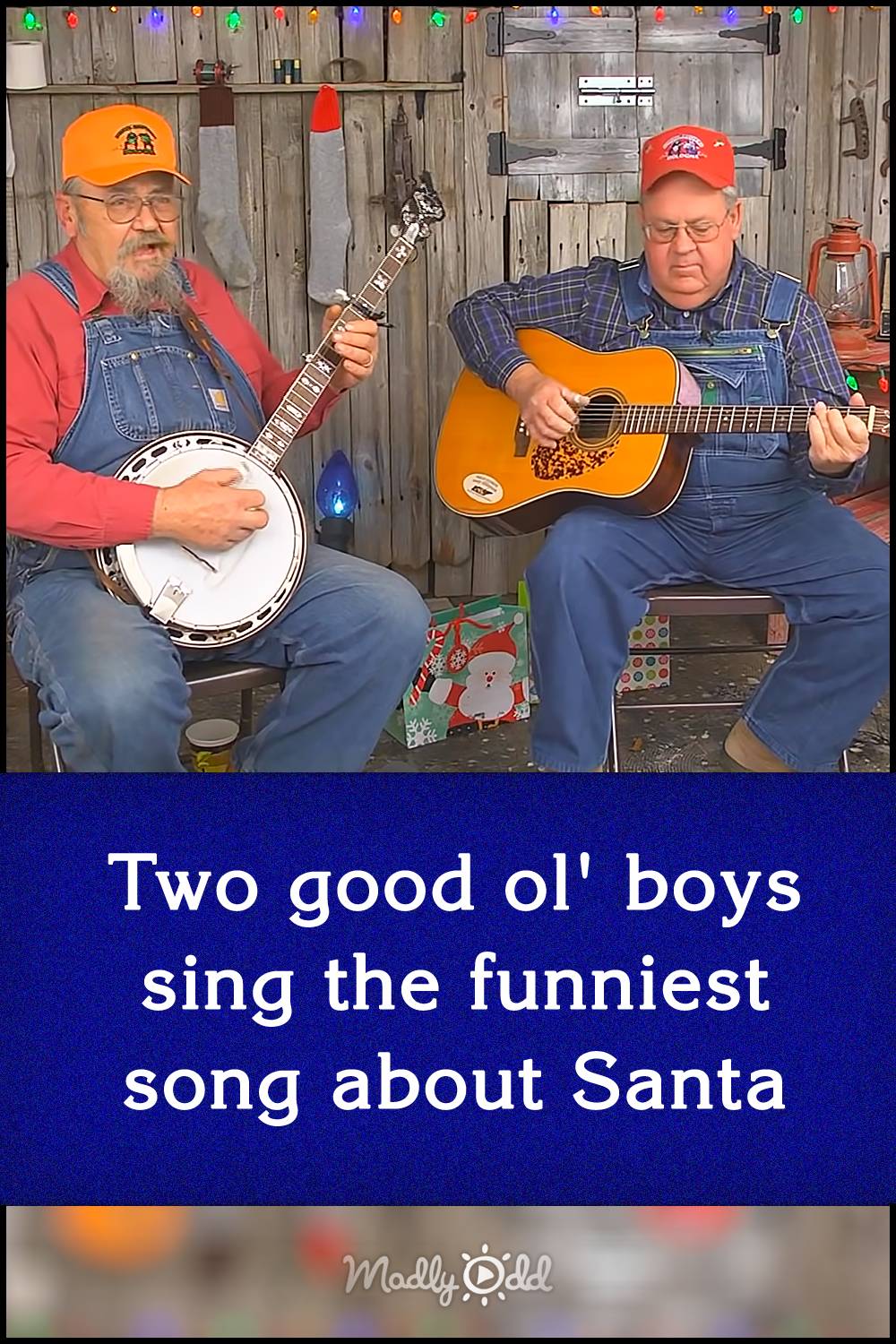 Two good ol\' boys sing the funniest song about Santa