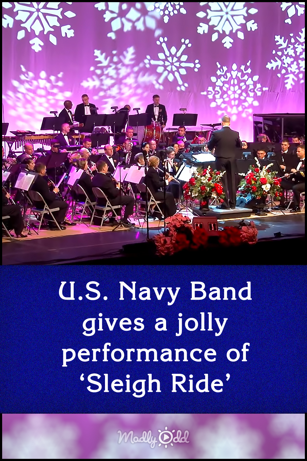 U.S. Navy Band gives a jolly performance of ‘Sleigh Ride’