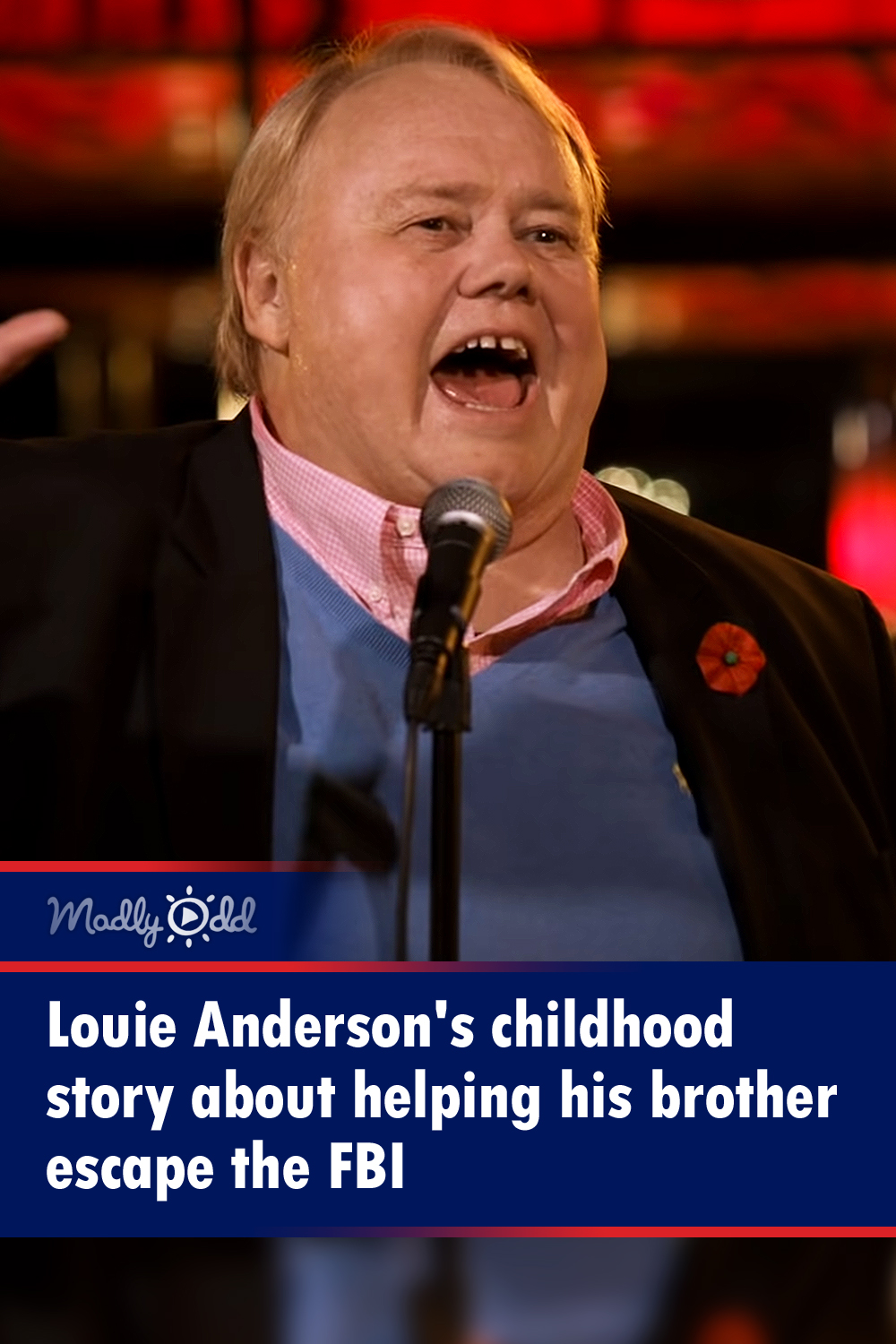 Louie Anderson\'s childhood story about helping his brother escape the FBI