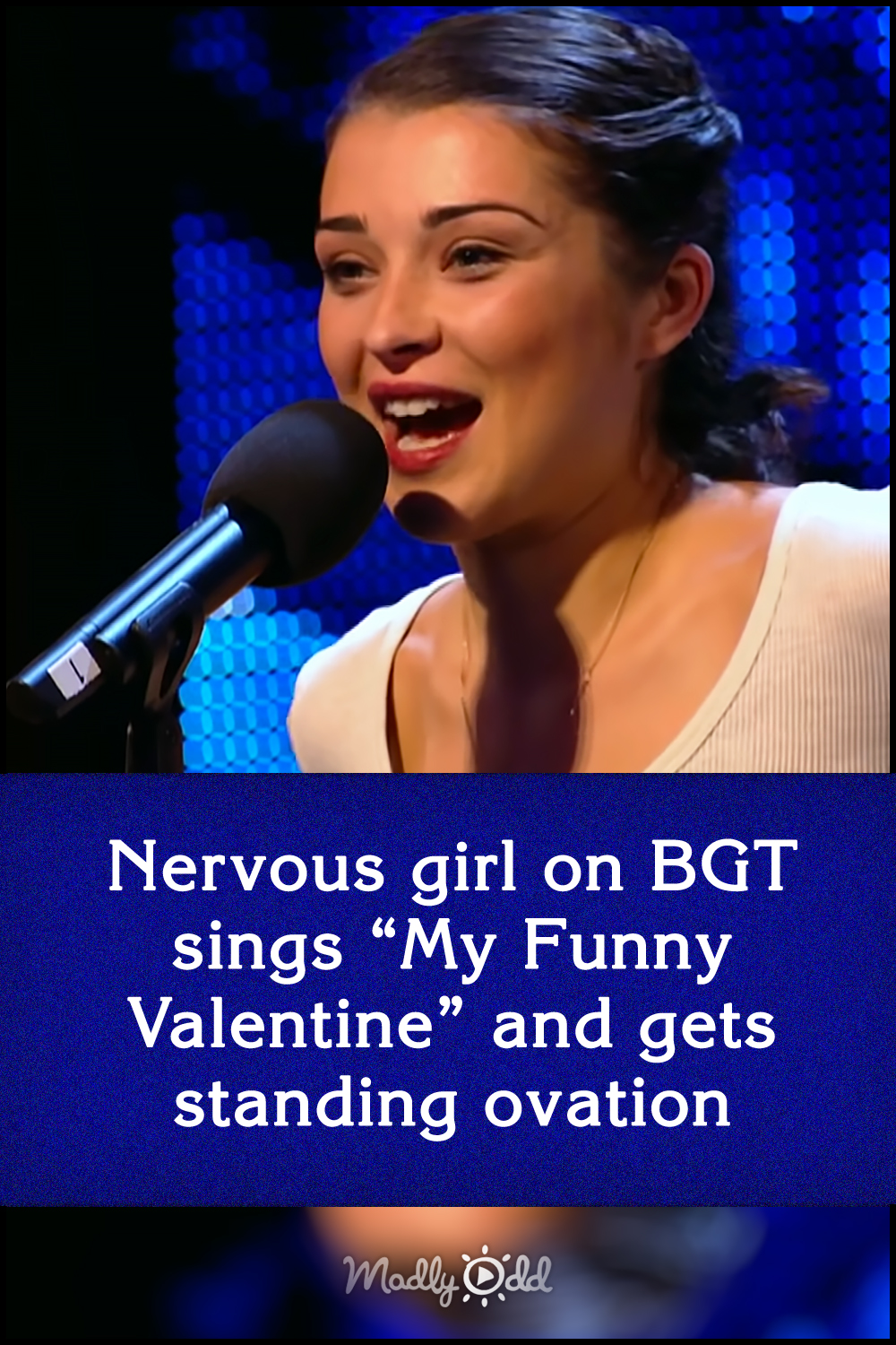 Nervous girl on BGT sings “My Funny Valentine” and gets standing ovation
