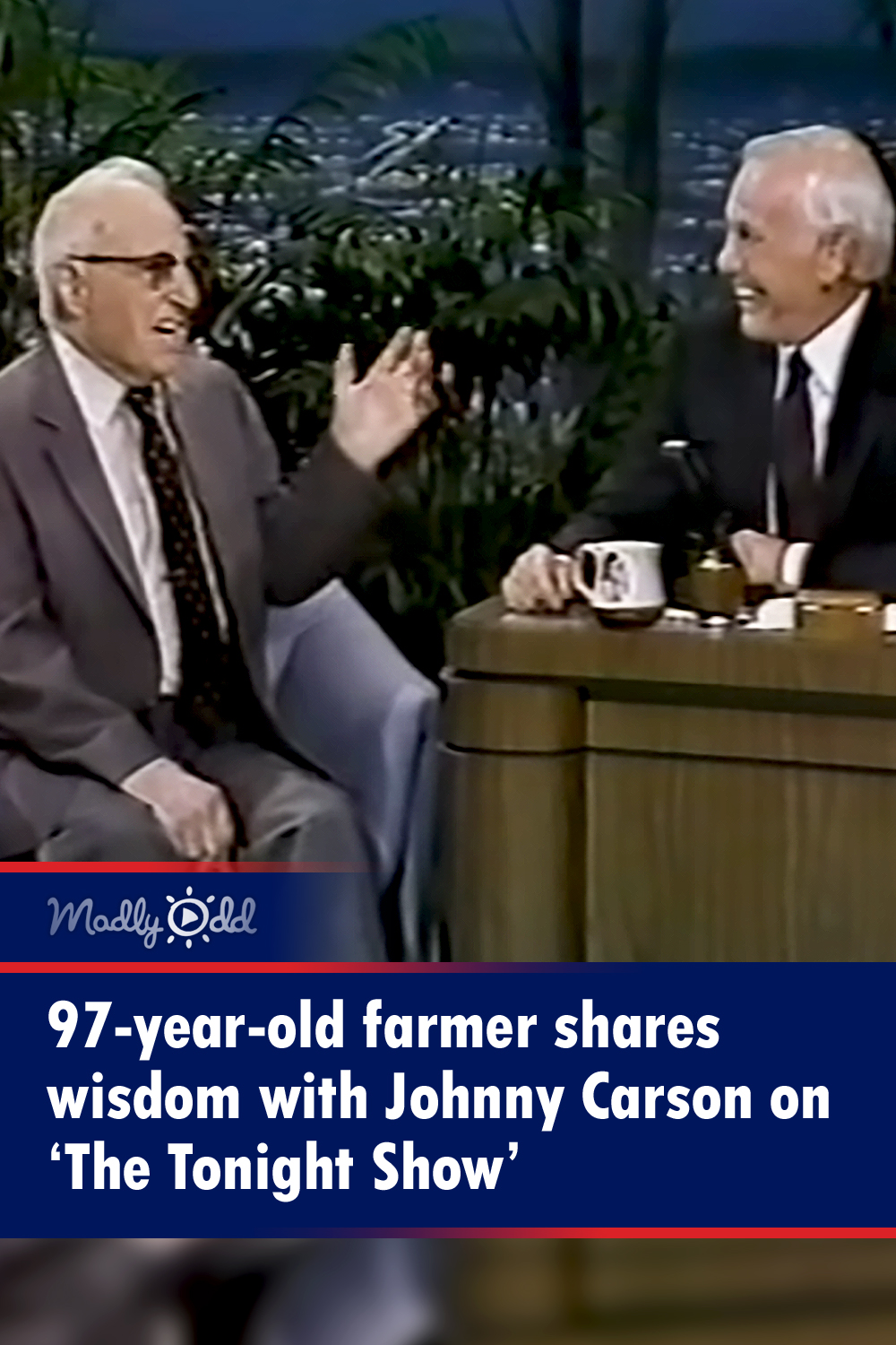 97-year-old farmer shares wisdom with Johnny Carson on ‘The Tonight Show’