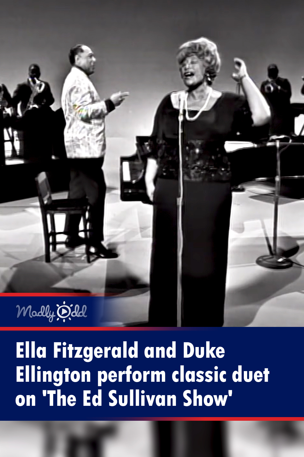 Ella Fitzgerald and Duke Ellington perform classic duet on \'The Ed Sullivan Show\'