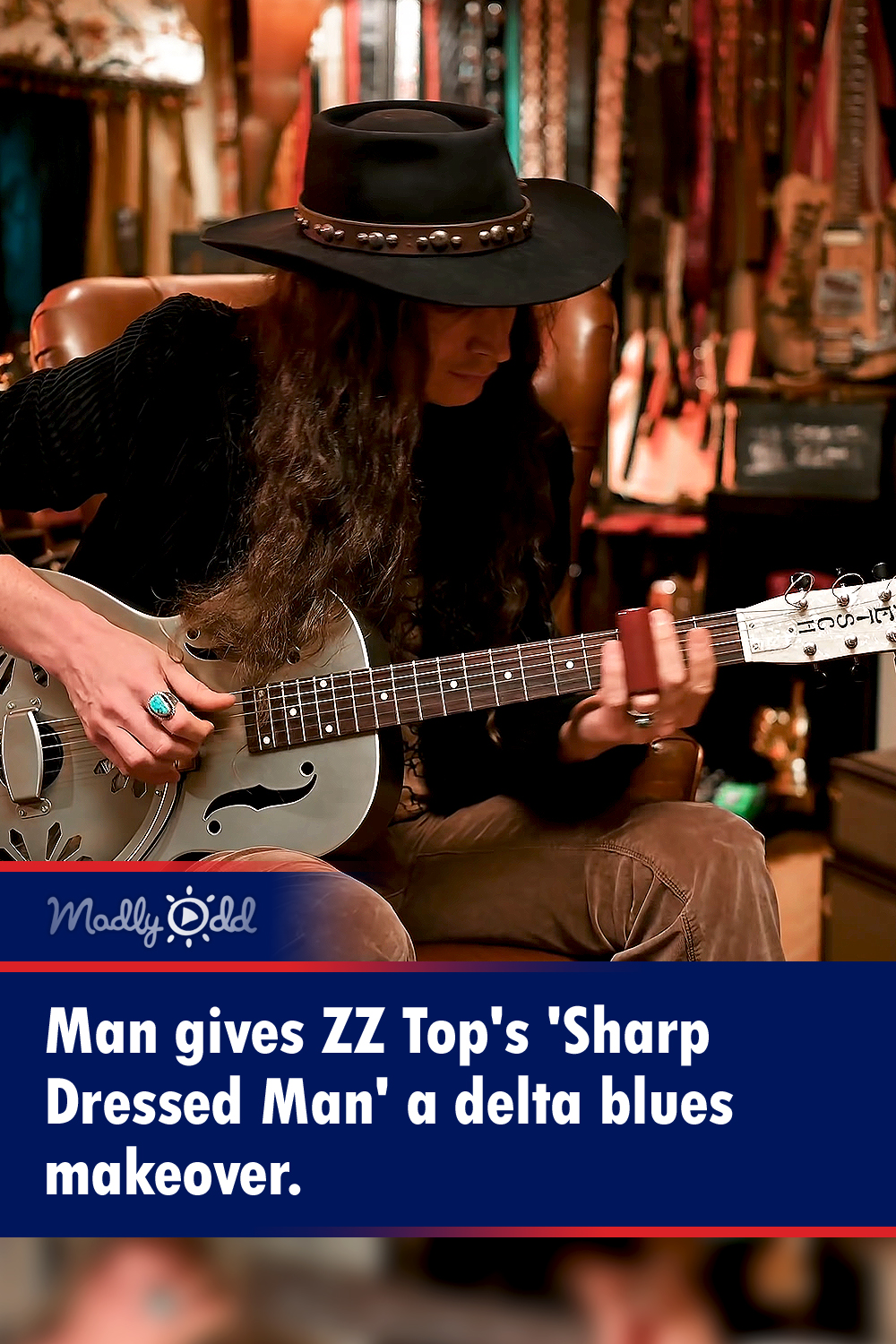 Man gives ZZ Top\'s \'Sharp Dressed Man\' a delta blues makeover