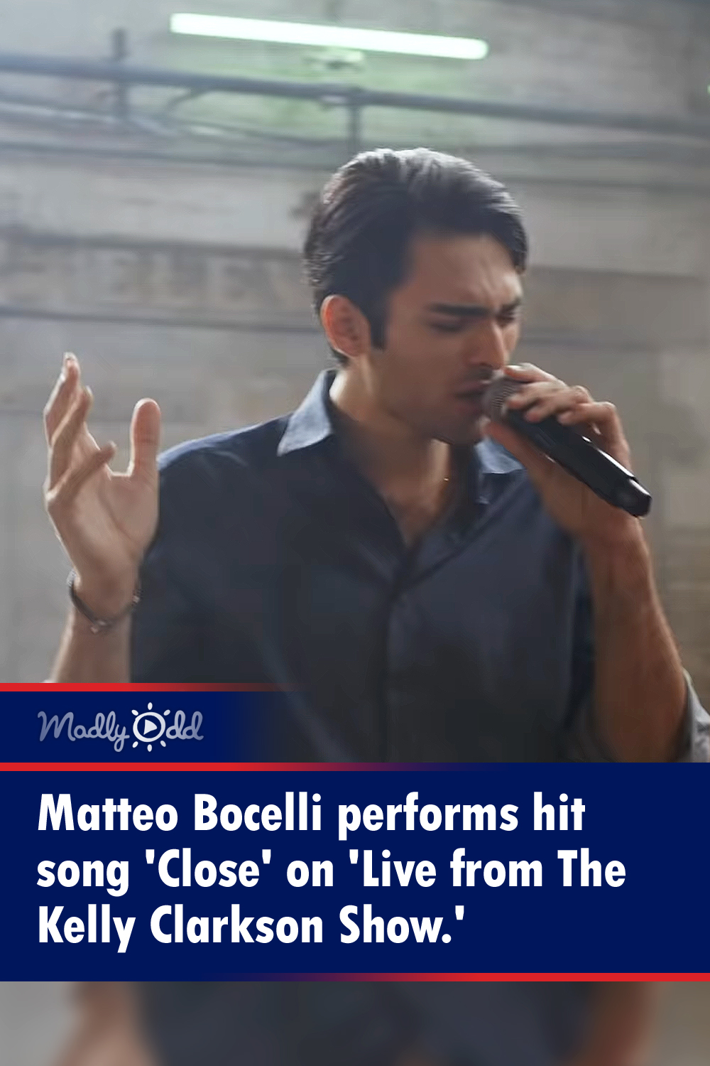 Matteo Bocelli performs hit song \'Close\' on \'Live from The Kelly Clarkson Show\'