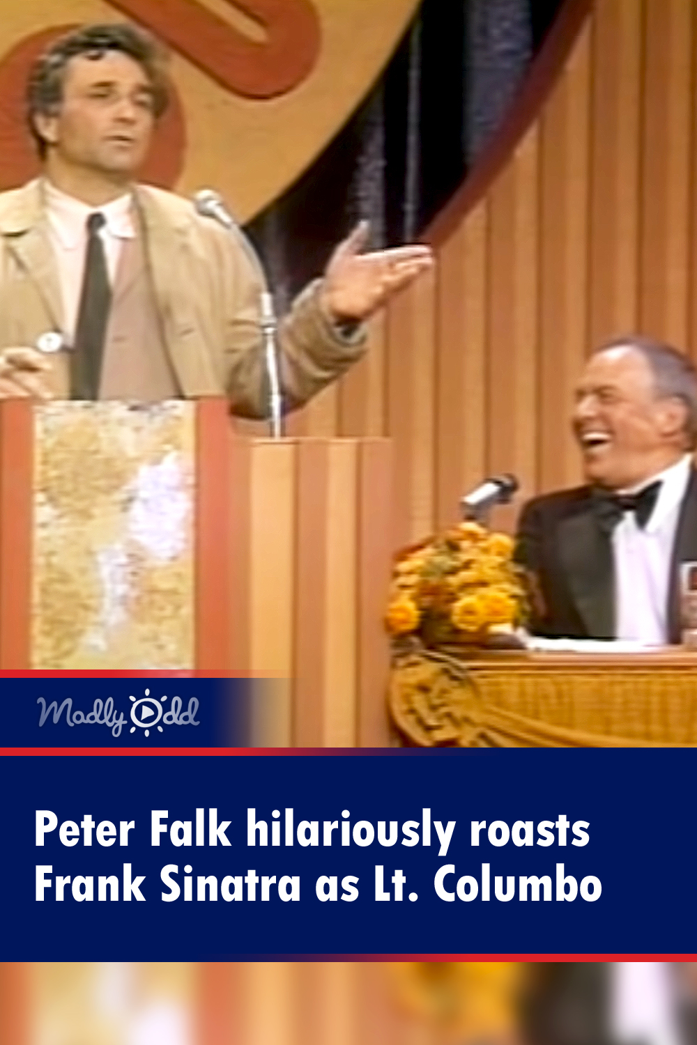 Peter Falk hilariously roasts Frank Sinatra as Lt. Columbo
