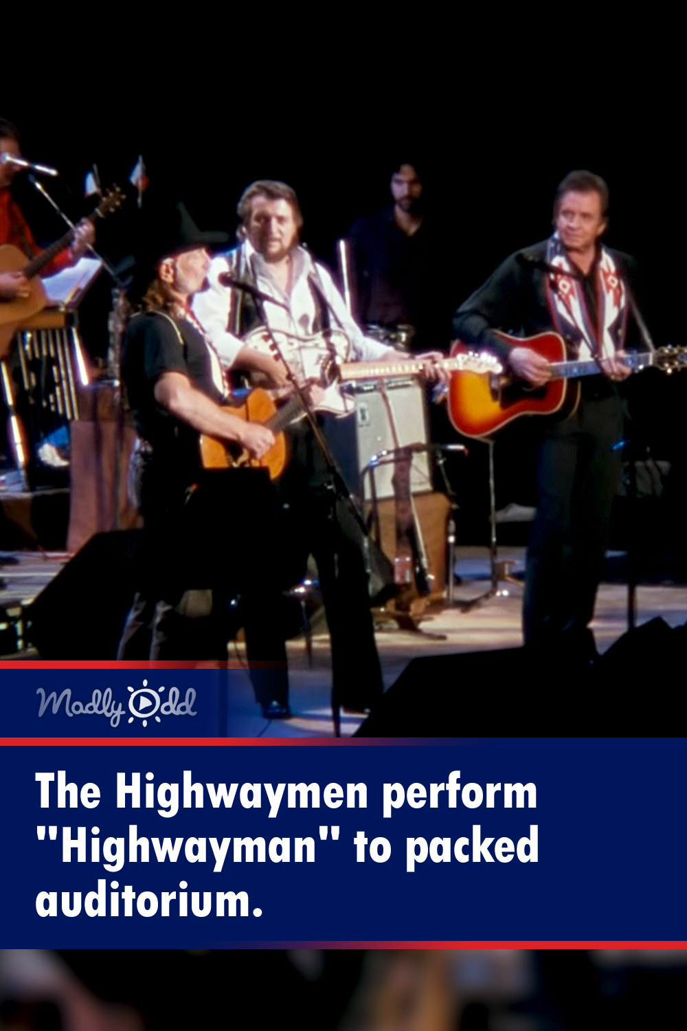 The Highwaymen perform \