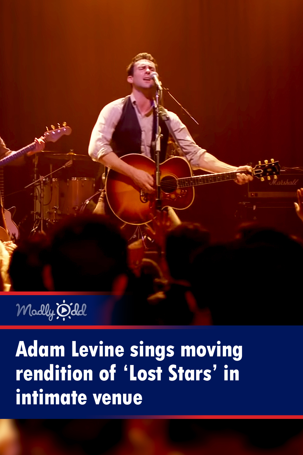 Adam Levine sings moving rendition of ‘Lost Stars’ in intimate venue