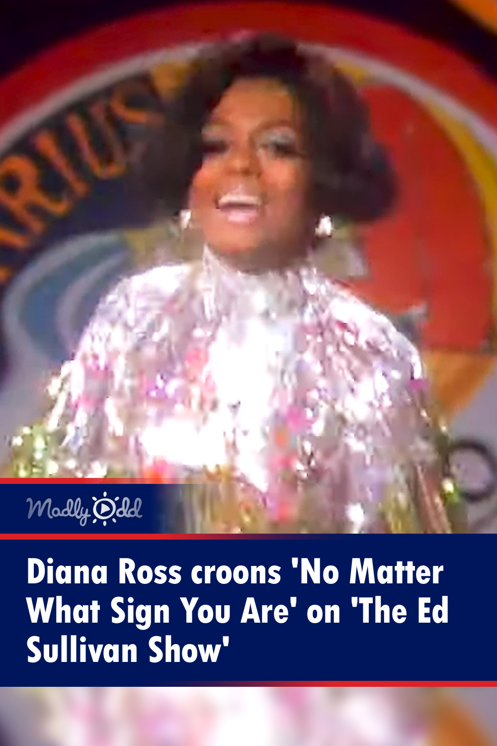 Diana Ross croons \'No Matter What Sign You Are\' on \'The Ed Sullivan Show\'