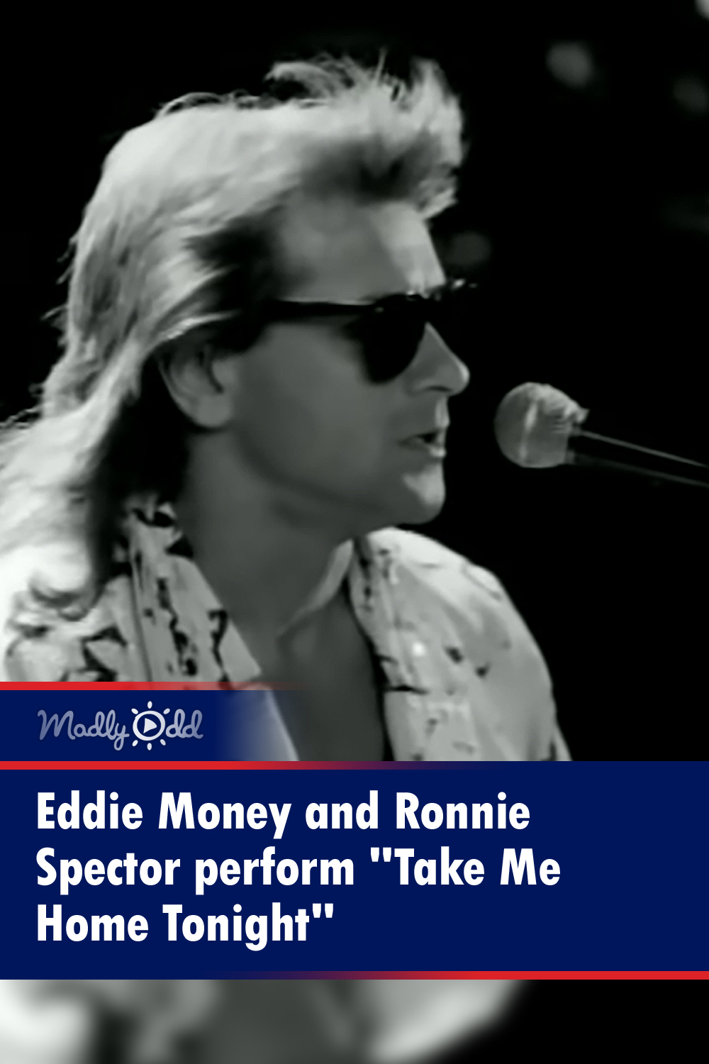 Eddie Money and Ronnie Spector perform \