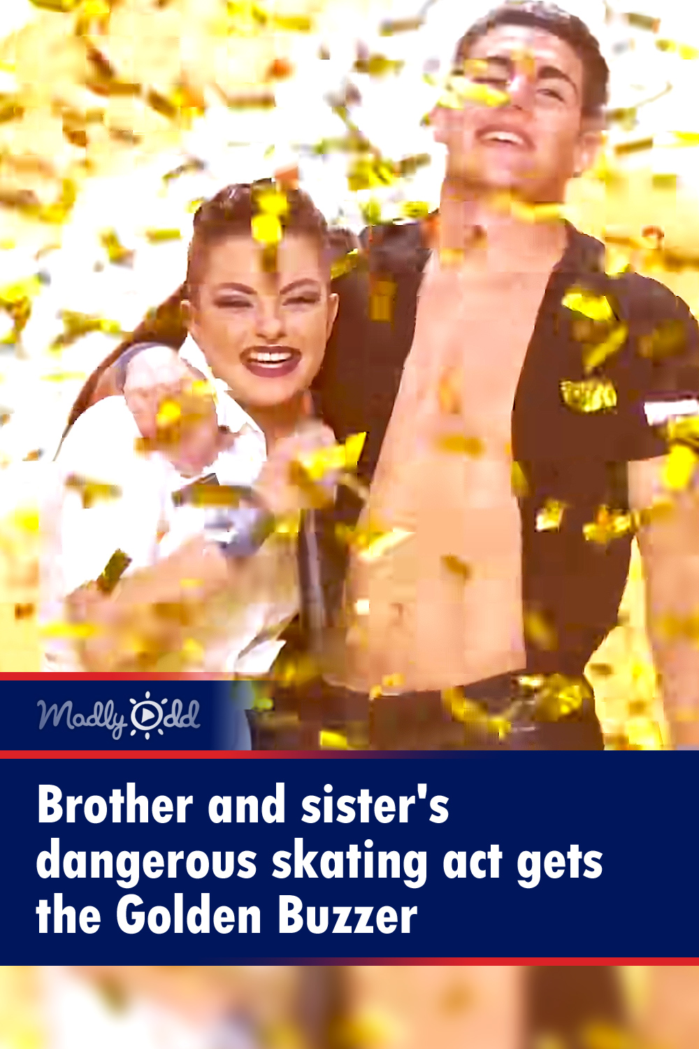 Brother and sister\'s dangerous skating act gets the Golden Buzzer