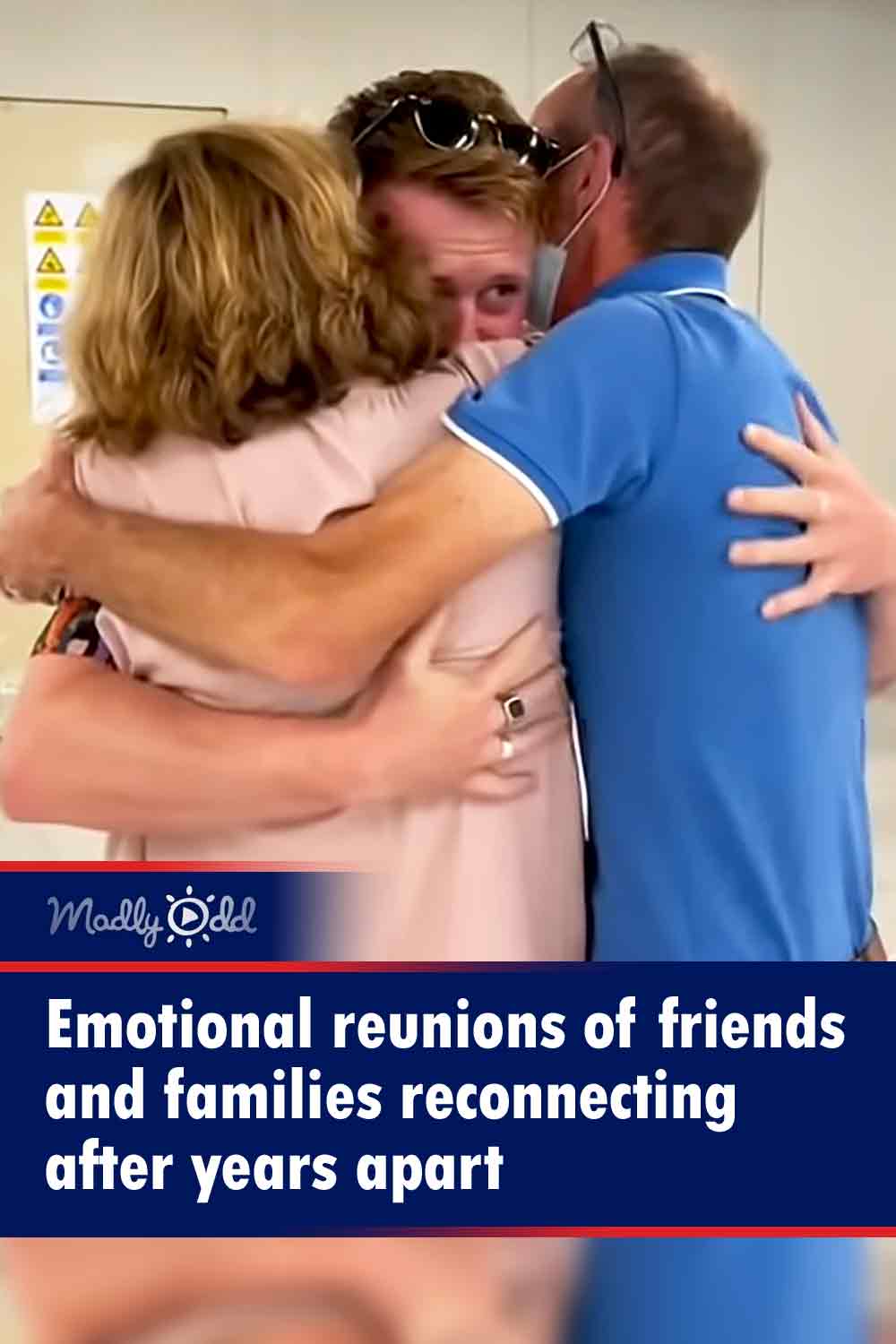 Emotional reunions of friends and families reconnecting after years apart