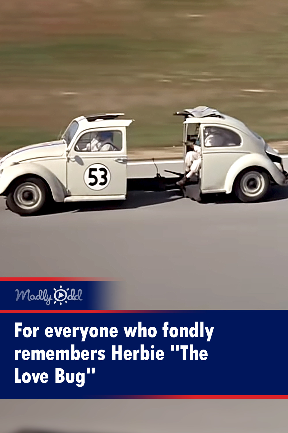 For everyone who fondly remembers Herbie \