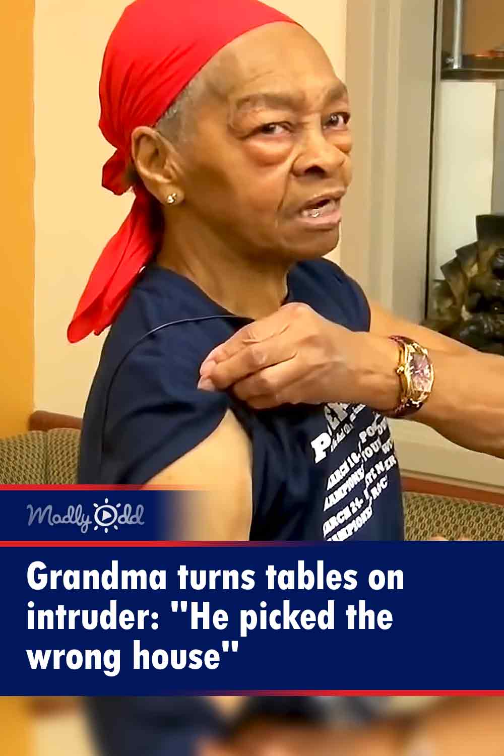 Grandma turns tables on intruder: \