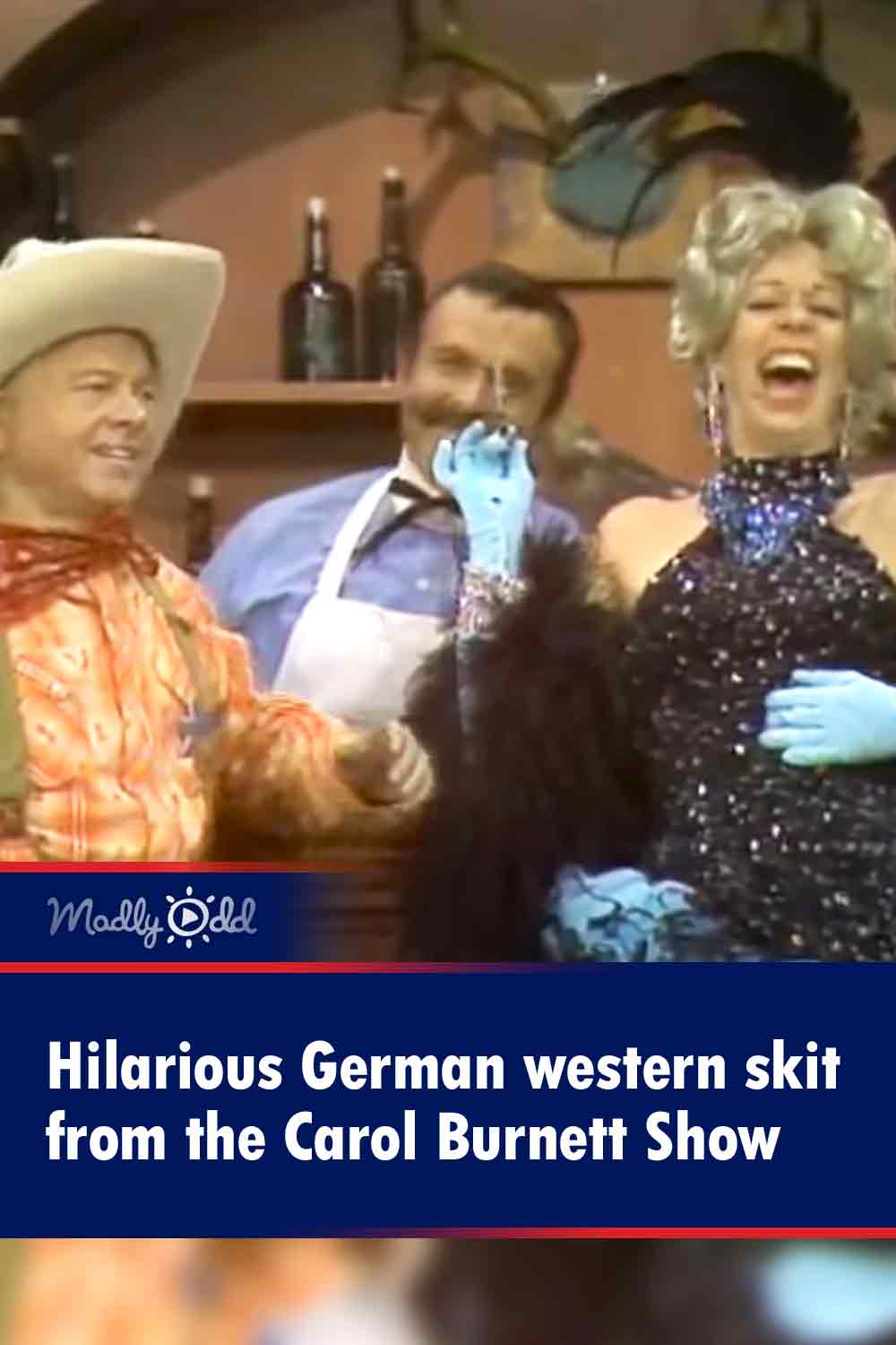 Hilarious German western skit from the Carol Burnett Show