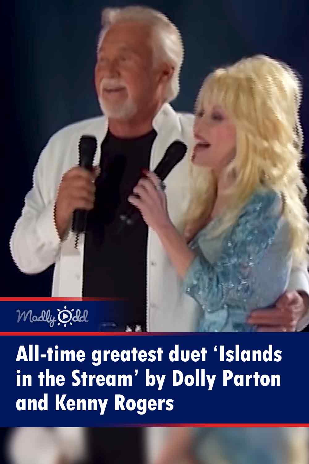 All-time greatest duet ‘Islands in the Stream’ by Dolly Parton and Kenny Rogers