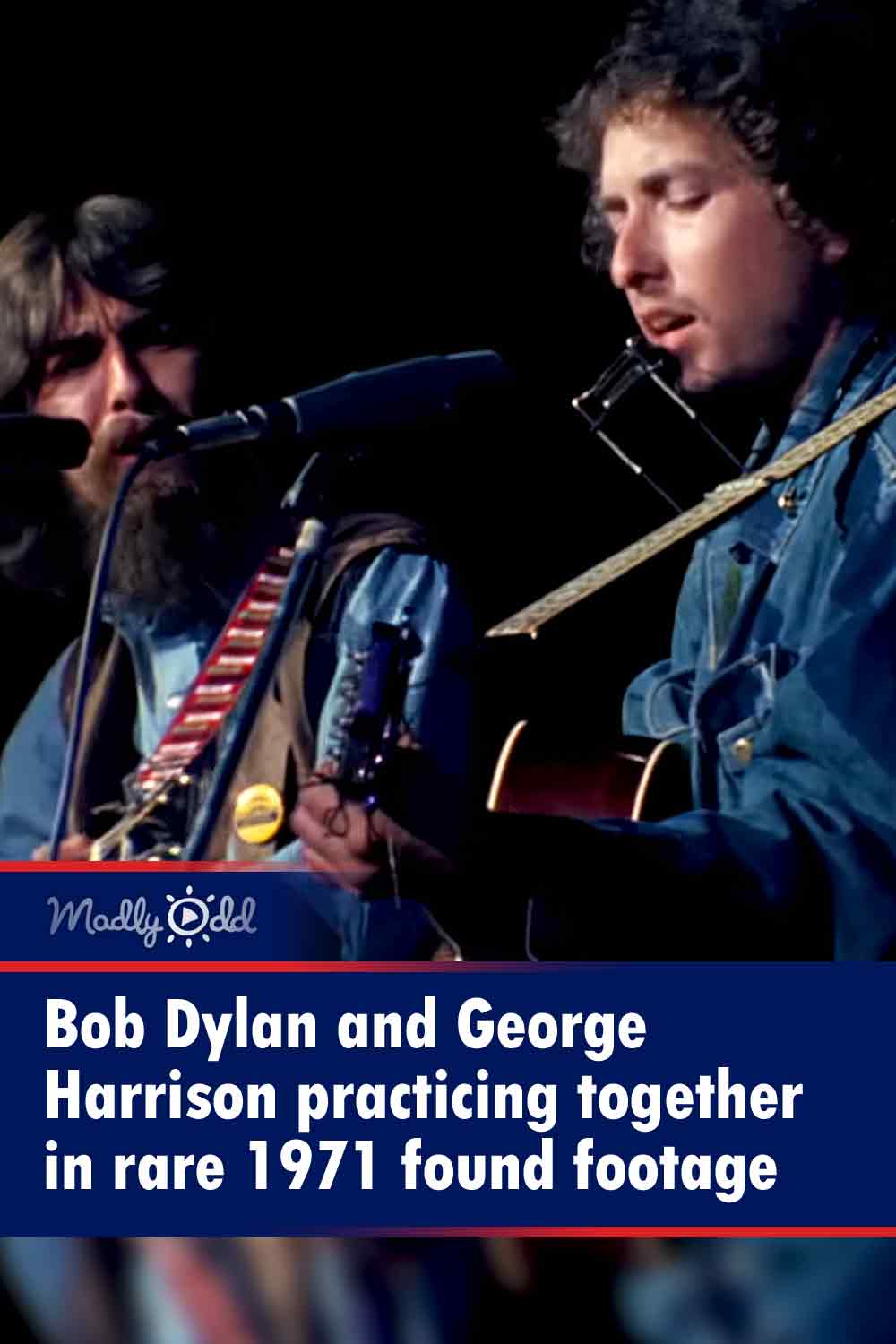 Bob Dylan and George Harrison practicing together in rare 1971 found footage