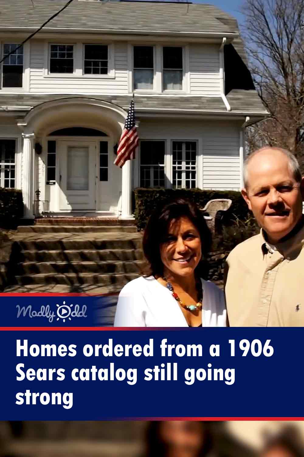 Homes ordered from a 1906 Sears catalog still going strong
